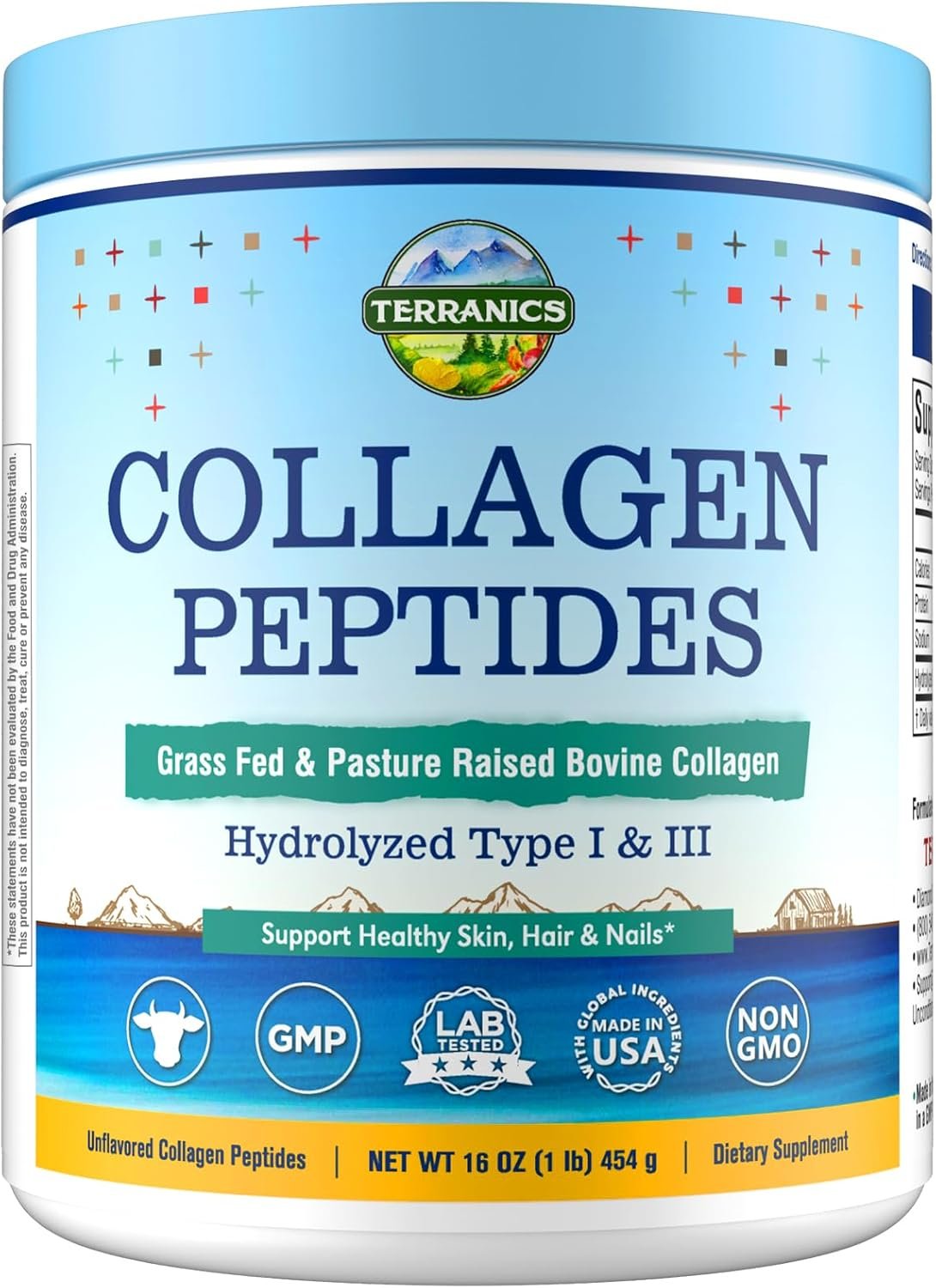 Terranics Hydrolyzed Collagen Peptides Powder, Grass Fed & Pasture Raised Bovine, Type I & III Collagen for Women, No Sugar, No Hormones, Keto, Beauty Support, Easy Mixing, Unflavored, 16oz